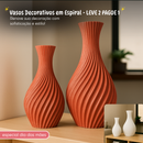 Vasos Decorativos em Espiral - LEVE 2 PAGUE 1